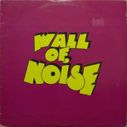 Wall of Noise